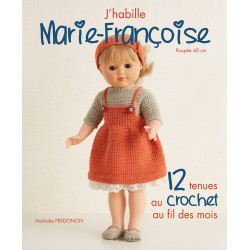 J’habille Marie-Françoise - 12 tenues au crochet  - 1