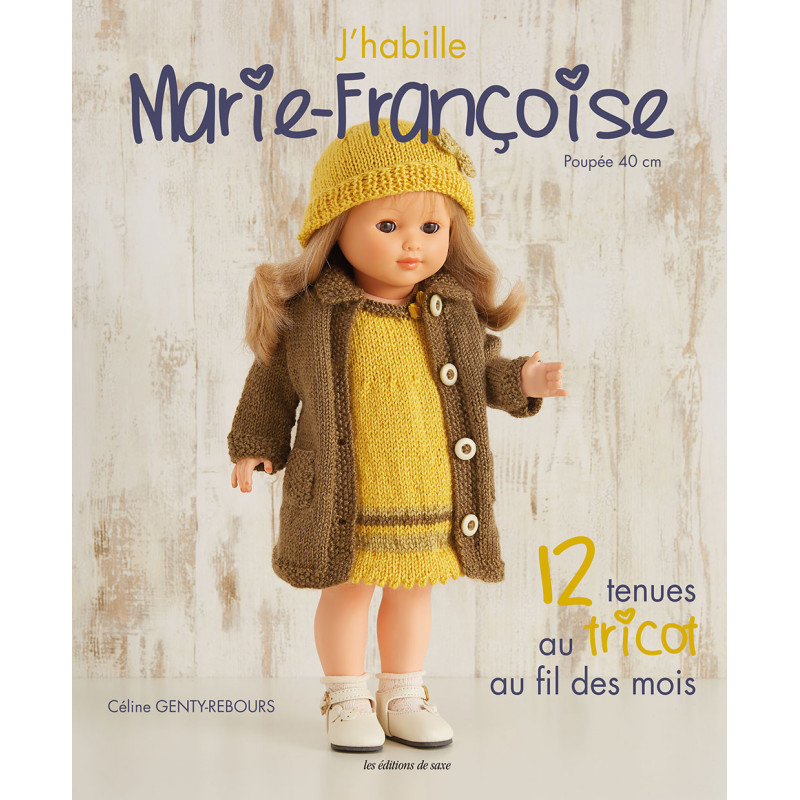 J’habille Marie-Françoise - 12 tenues au tricot  - 1