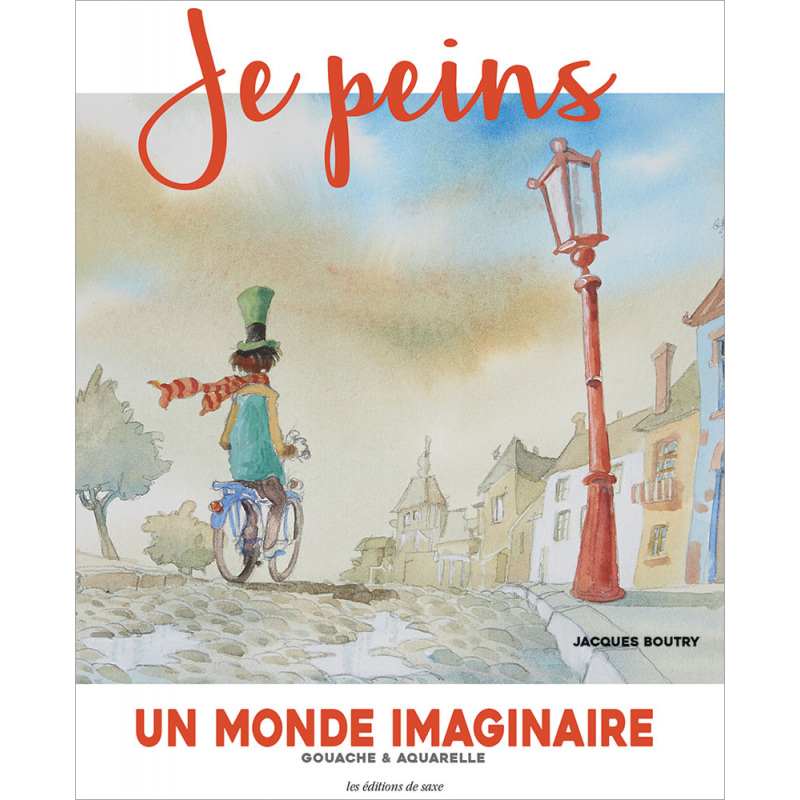 Un monde imaginaire - Gouache & aquarelle Livre Beaux-arts