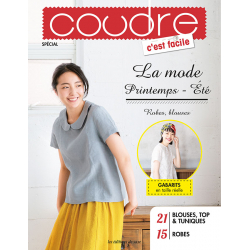 Coudre c'est facile - La mode Printemps-Été Couture Coudre c'est facile - La mode Printemps-Été Couture