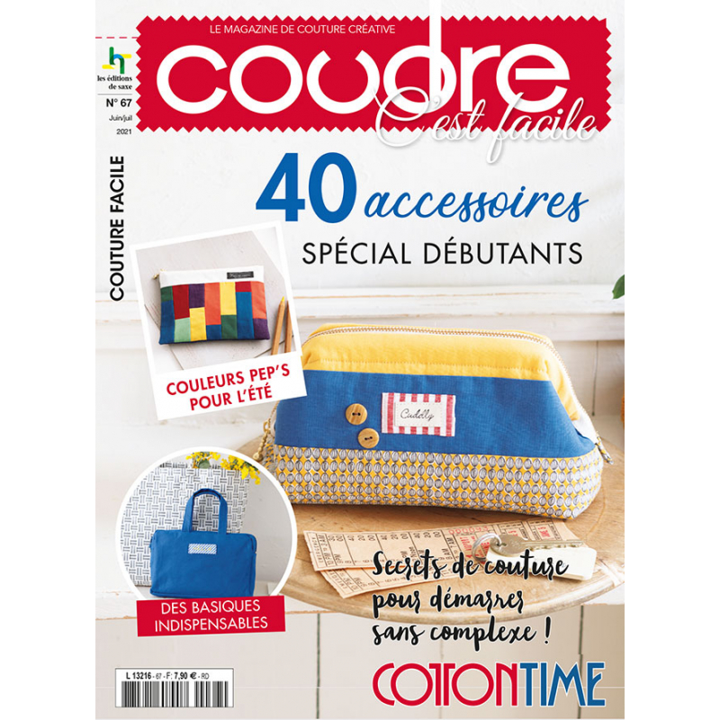 Coudre c'est facile n°67 - 40 accessoires Spécial débutant Magazine Couture