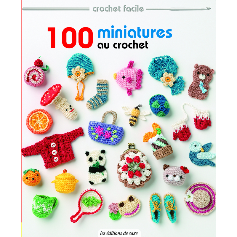 100 miniatures au crochet Livre Crochet