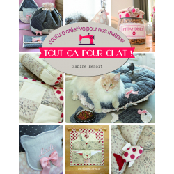Tout ça pour chat ! Livre Couture Tout ça pour chat ! Livre Couture