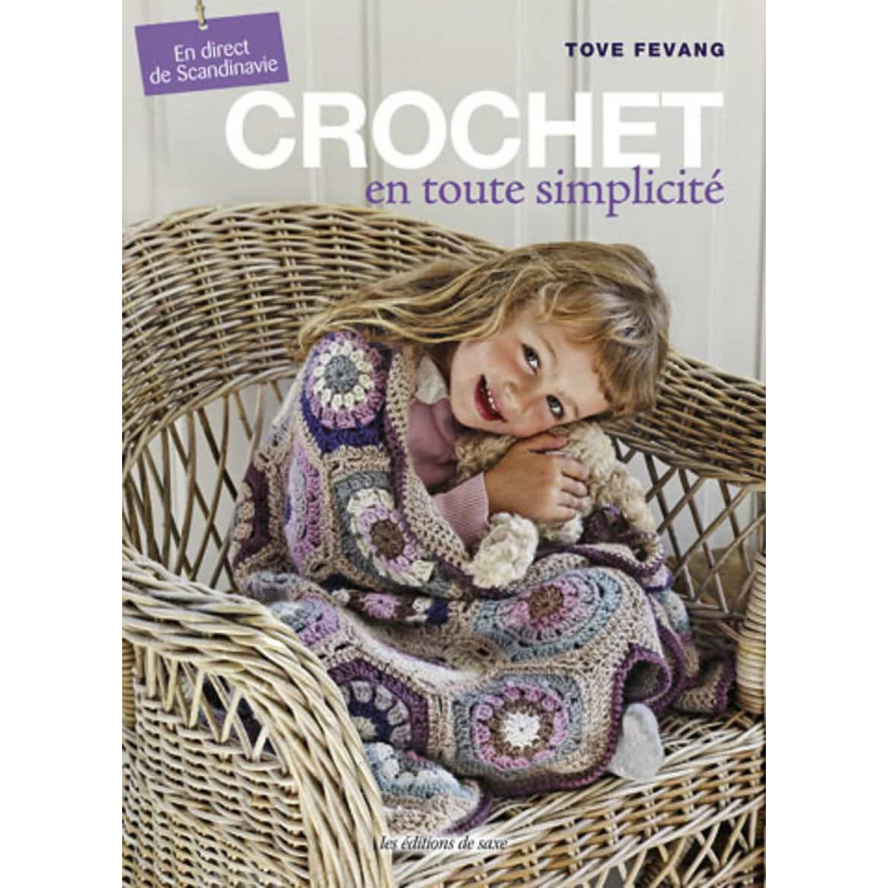 Crochet en toute simplicité Livre Crochet