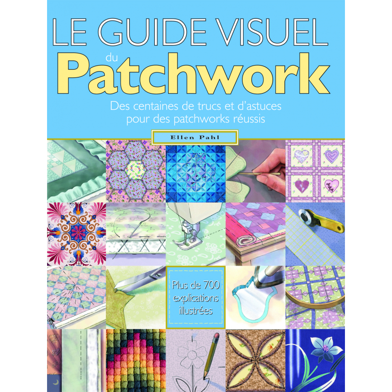 Le Guide visuel du patchwork  - 1