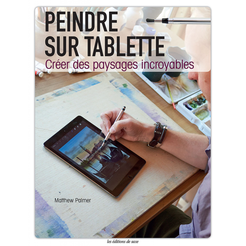 Peindre sur tablette Livre Beaux-arts