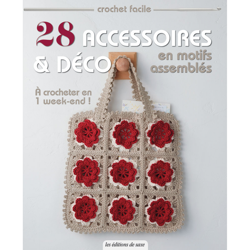 28 accessoires & déco en motifs assemblés Livre Crochet