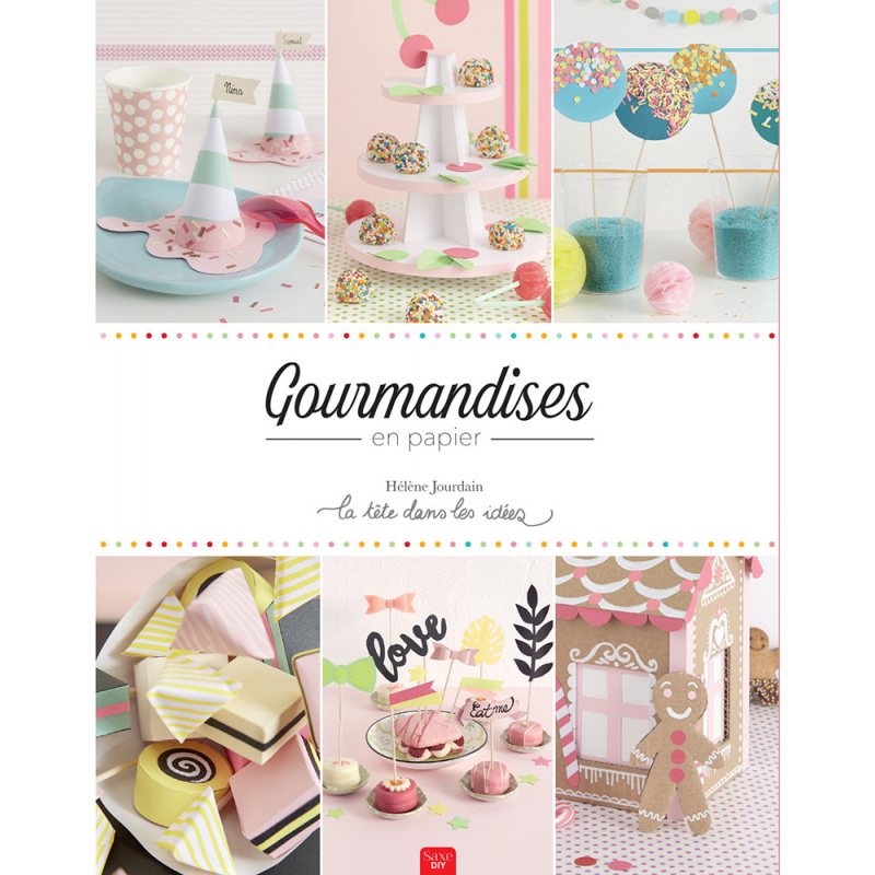 Gourmandises en papier  - 1