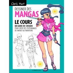 Dessiner des mangas - Le cours  - 1