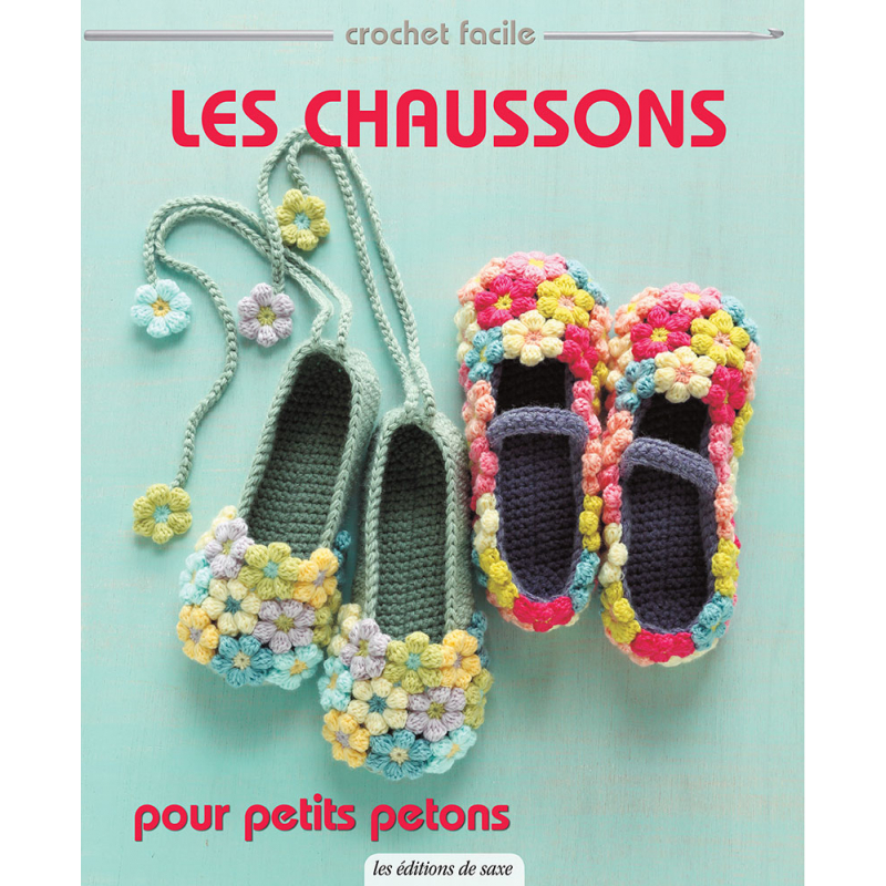 Les chaussons pour petits petons Livre Crochet