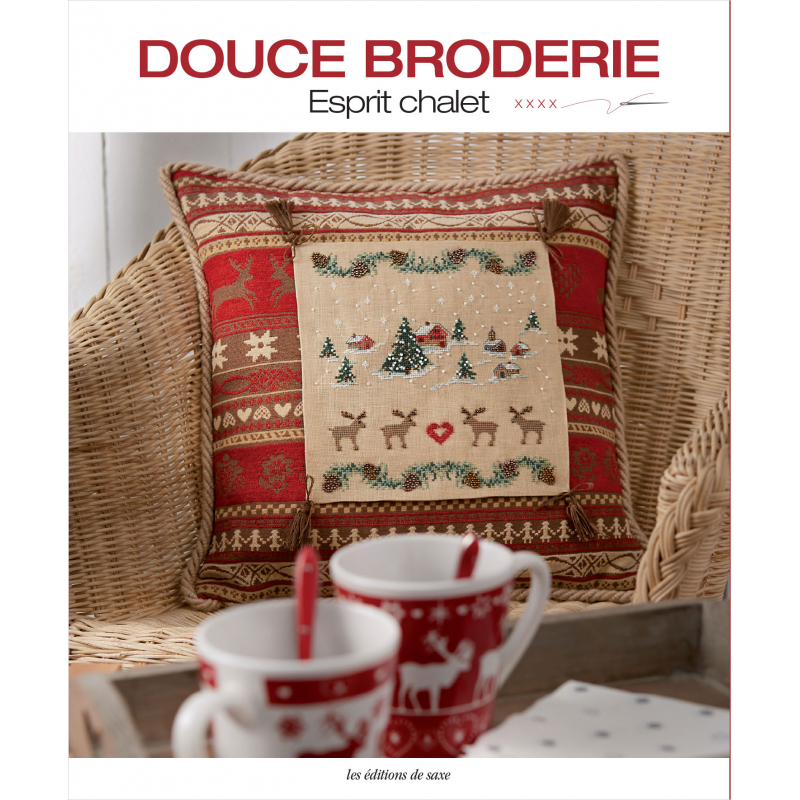 Douce Broderie - Esprit chalet Livre Broderie