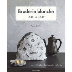 Broderie blanche pas à pas  - 1