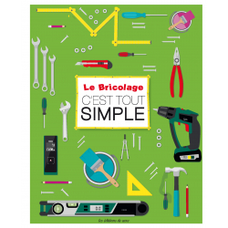 Le bricolage, c'est tout simple  - 1