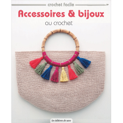 Accessoires & bijoux au crochet - 1 Accessoires & bijoux au crochet - 1