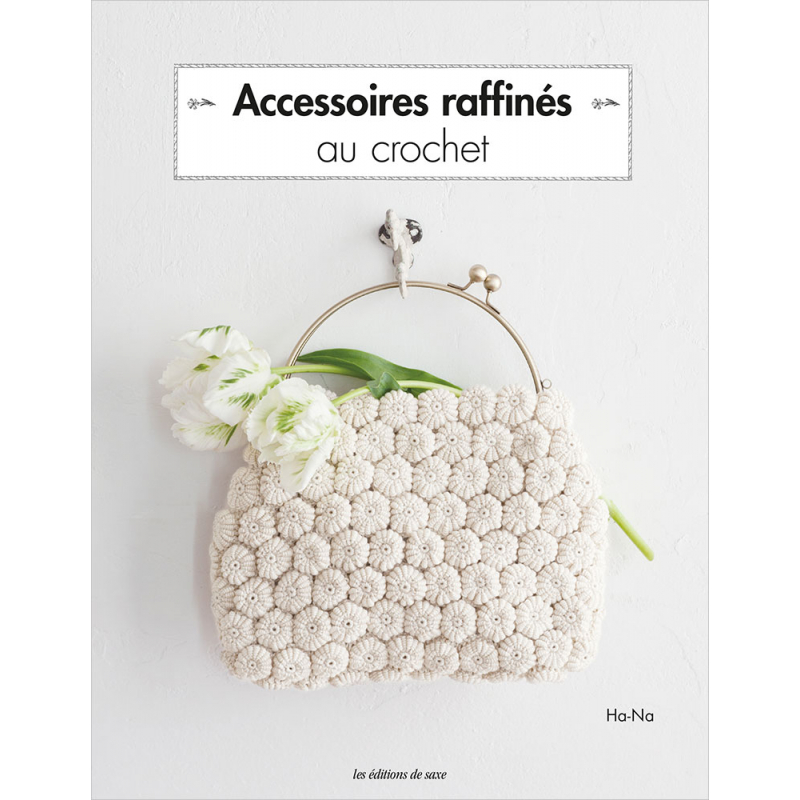 Accessoires raffinés au crochet Livre Crochet