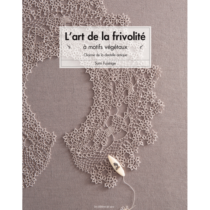 L'art de la frivolité Livre Crochet