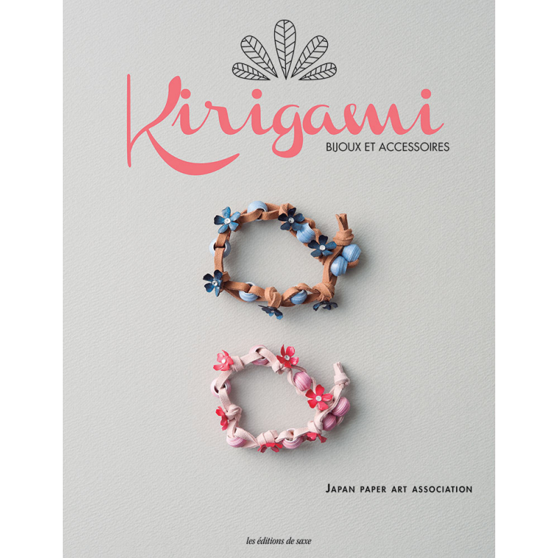 Kirigami - Bijoux & accessoires Livre Loisirs créatifs