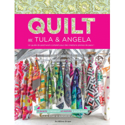 Quilt avec Tula & Angela Livre Patchwork Quilt avec Tula & Angela Livre Patchwork