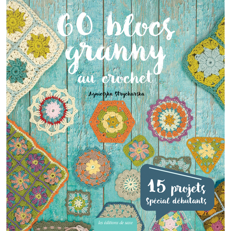 60 blocs granny au crochet Livre Crochet