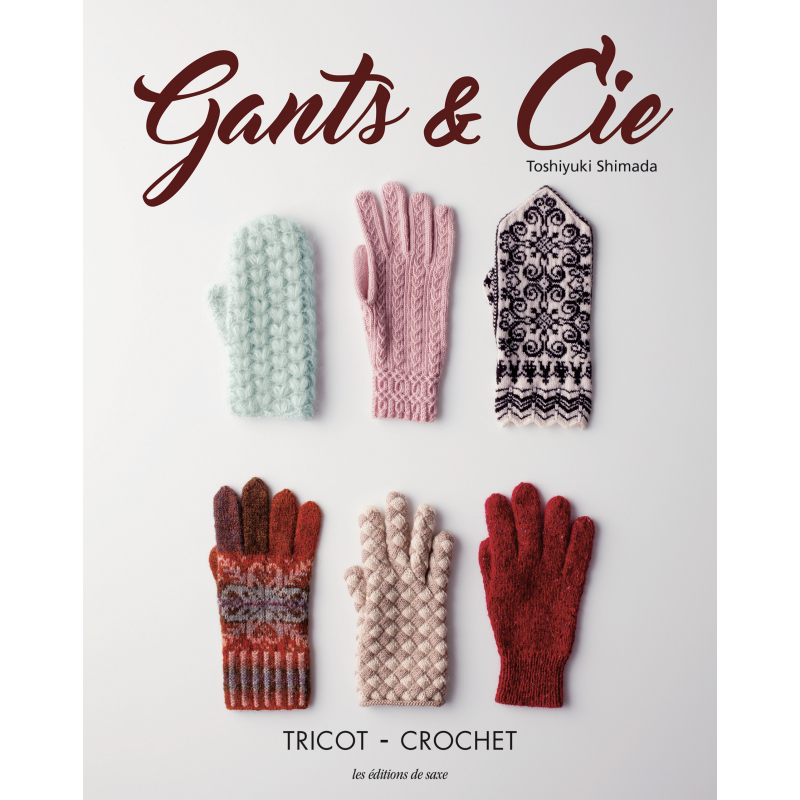 Gants & Cie - tricot - crochet Livre Tricot