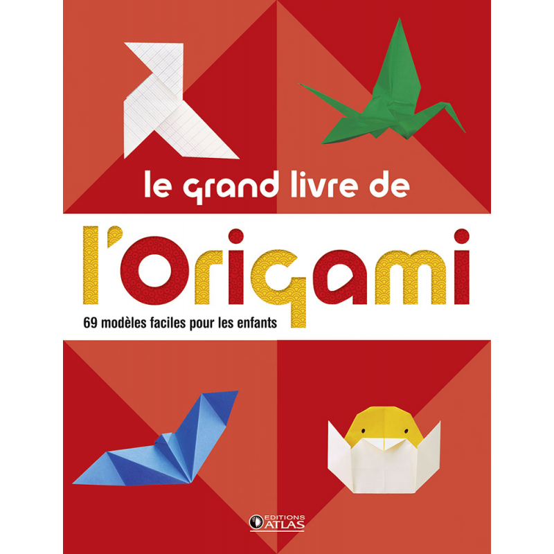 Le grand livre de l'origami  - 1