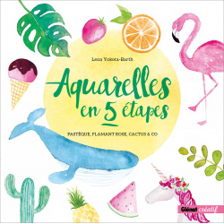 Aquarelles en 5 étapes  - 1