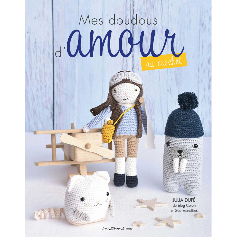 Mes doudous d'amour au crochet Livre Crochet