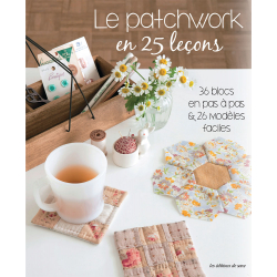 Le patchwork en 25 leçons  - 1