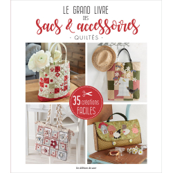 Le Grand Livre des Sacs & Accessoires Quiltés  - 1