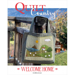 Quilt Country 67 - Welcome Home  - 1