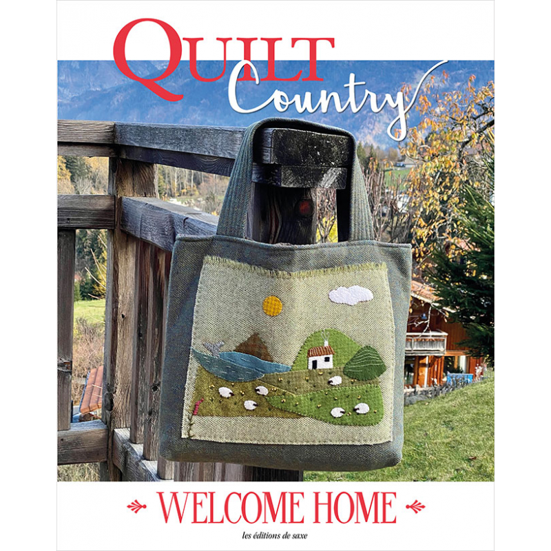 Quilt Country 67 - Welcome Home  - 1