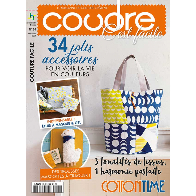Coudre c'est facile n°65 - 34 jolis accessoires pour voir la vie en couleurs Magazine Couture