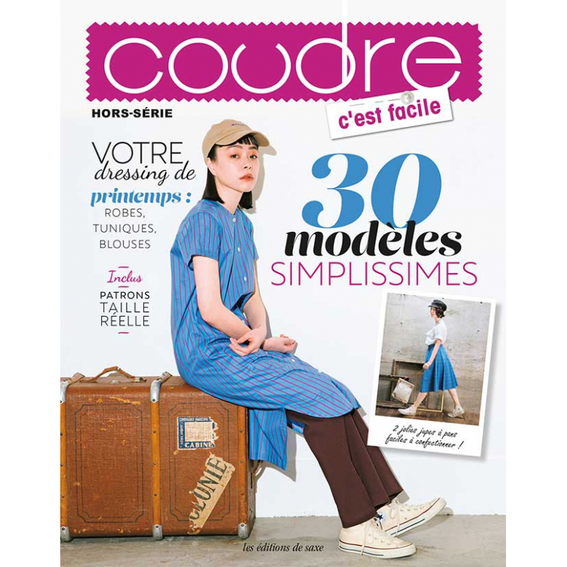 30 modèles simplissimes - Coudre c'est facile Couture