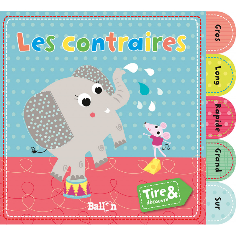 Les contraires  - 1