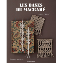 Les bases du macramé  - 1