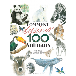 Comment dessiner 100 animaux  - 1