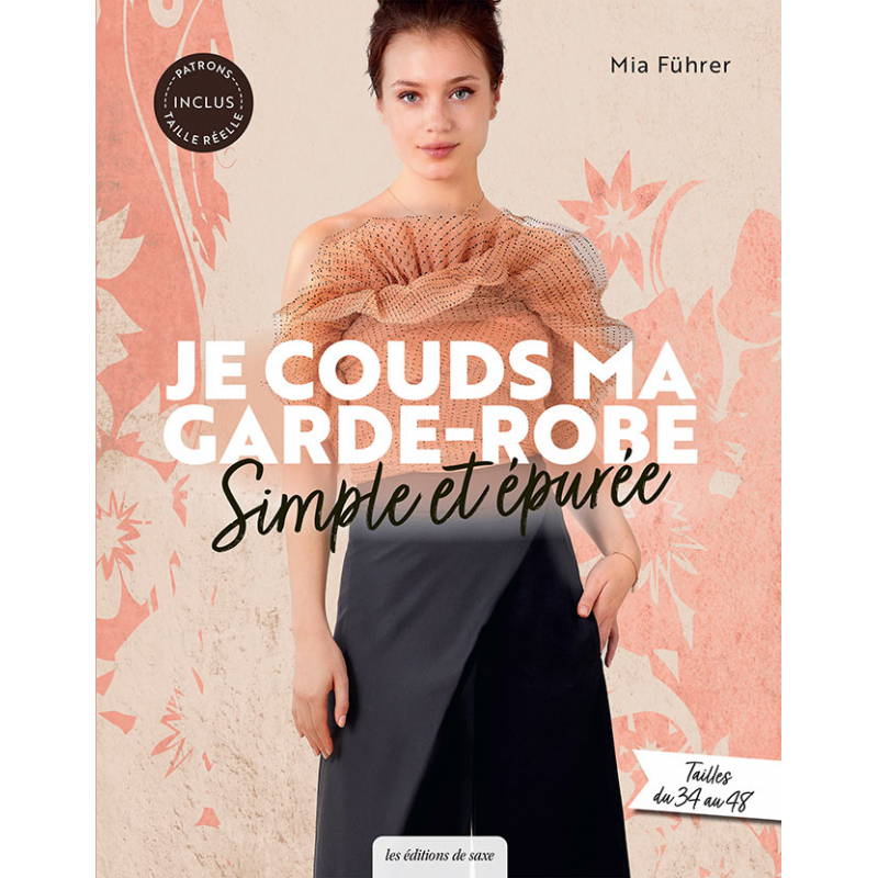 Je couds ma garde-robe simple et épurée Livre Couture