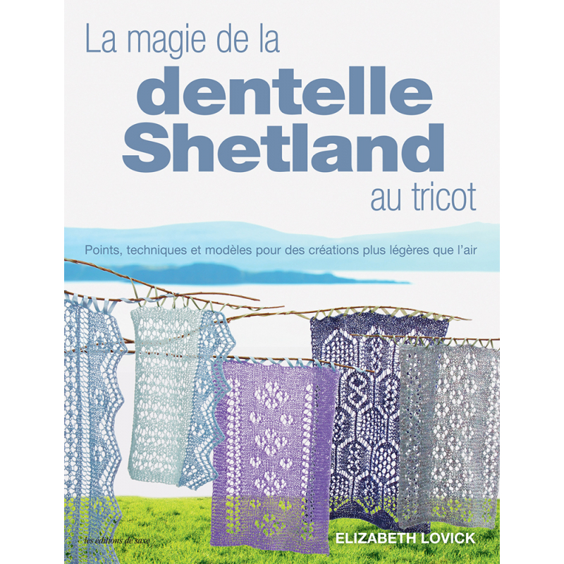 La magie de la dentelle Shetland au tricot  - 1