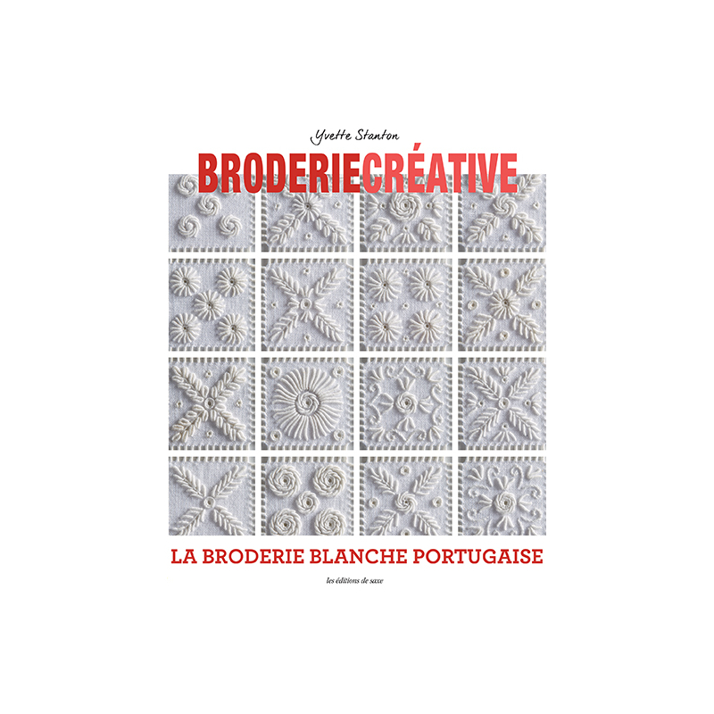 La broderie blanche portugaise Broderie