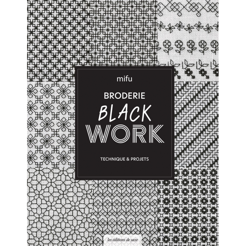 Broderie Blackwork - Technique & projets  - 1
