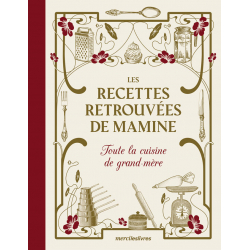 Les recettes retrouvées de Mamine  - 1