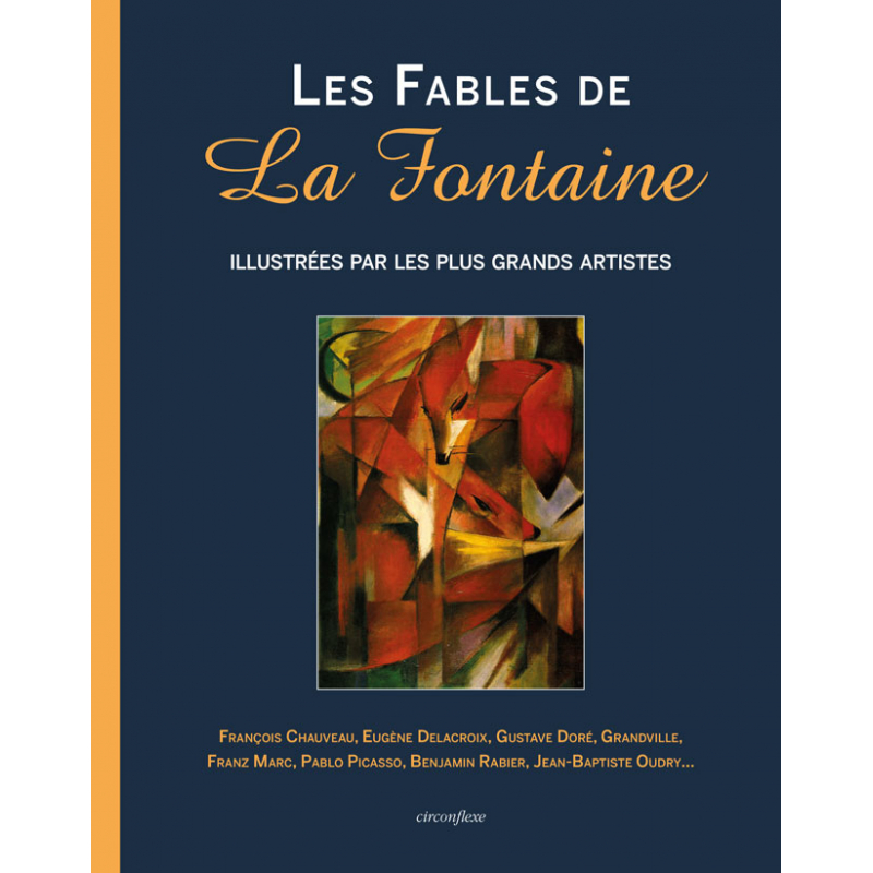 Les fables de la fontaine illustrées par les plus grands artistes  - 1