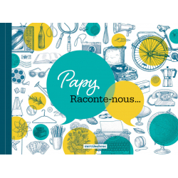 Papy, Raconte-nous Livre Beaux livres à offrir Papy, Raconte-nous Livre Beaux livres à offrir