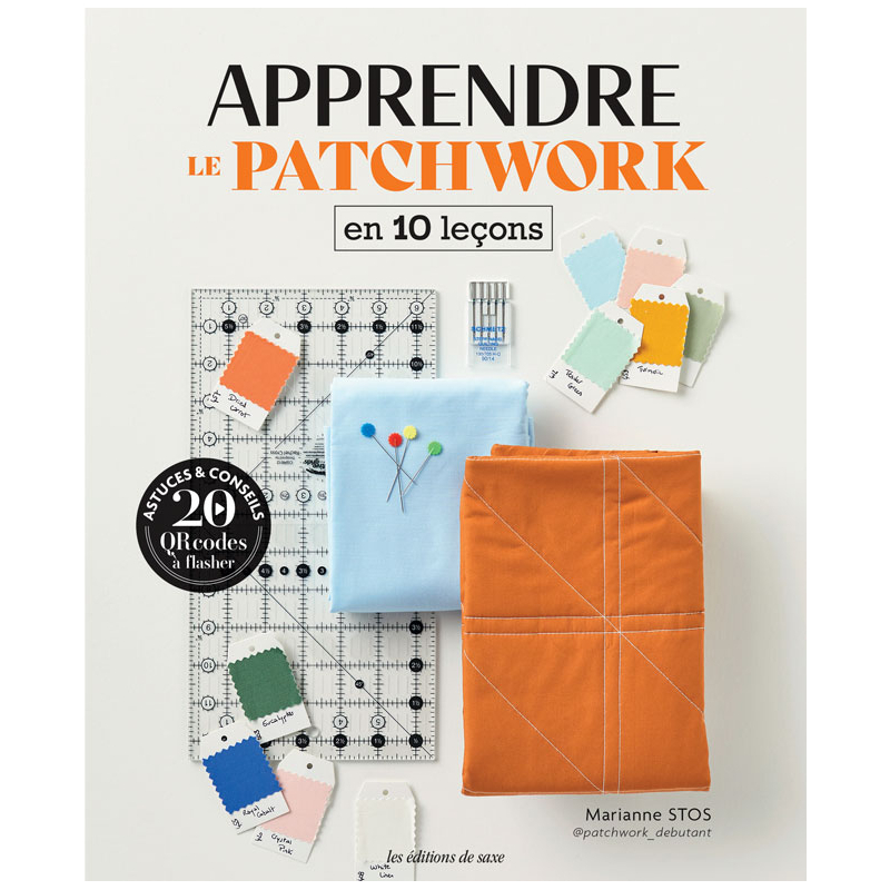Apprendre le patchwork en 10 leçons  - 1
