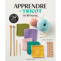 Apprendre le tricot en 10 leçons  - 1