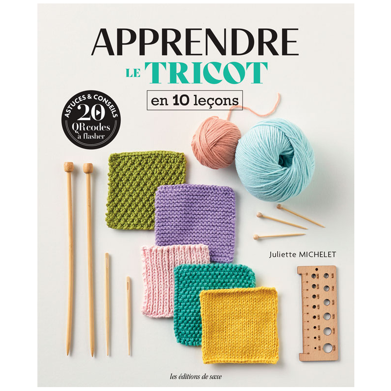 Apprendre le tricot en 10 leçons  - 1