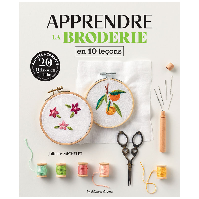 Apprendre la broderie en 10 leçons  - 1