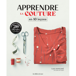 Apprendre la couture en 10 leçons  - 1