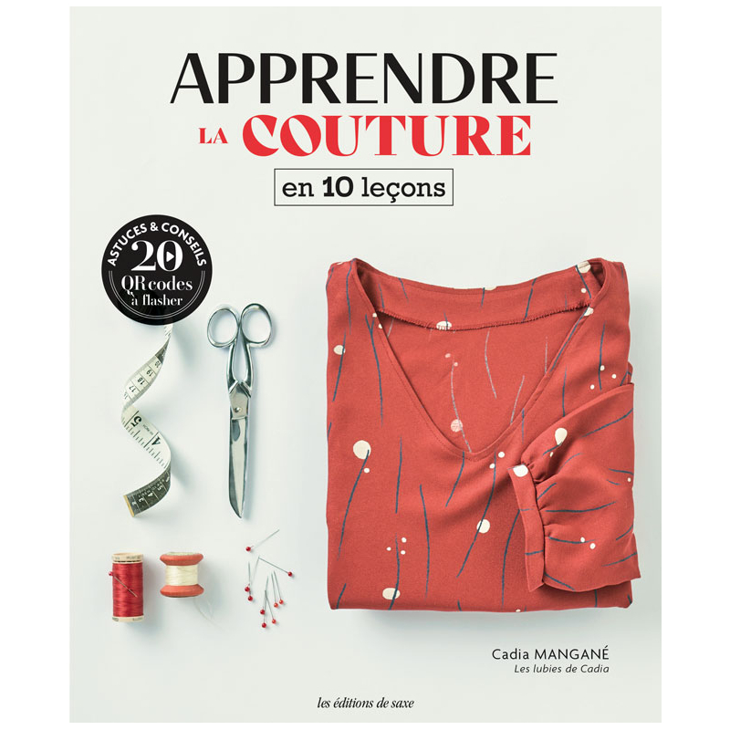 Apprendre la couture en 10 leçons  - 1