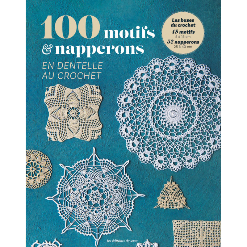100 motifs & napperons en dentelle au crochet  - 1